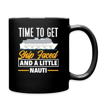 C’est l’heure du Ship Faced et du Nauti - Mug uni - noir - Droite