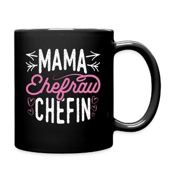Mama Ehefrau Chefin Familie Beste Mutter Beste Mam - Tasse einfarbig - Schwarz - Rechts
