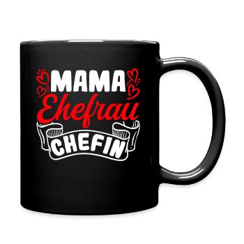 Mama Ehefrau Chefin Muttertag Beste Mama Wife Fami - Tasse einfarbig - Schwarz - Rechts