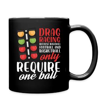 course de dragsters football ne nécessite qu’un seul ballon Design - Mug uni - noir - Droite