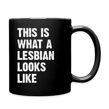 This Is What A Lesbian Looks Like - Tasse einfarbig - Schwarz - Rechts