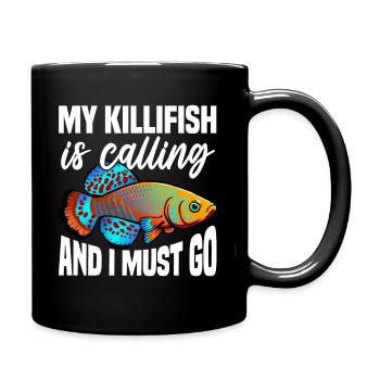 mon killifish m’appelle et je dois aller Design - Mug uni - noir - Droite