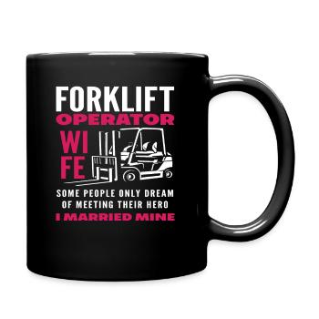 Forklift Driver Wife Heroine Married - Full Colour Mug - black - Right