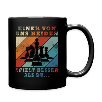 Schachspieler Einer von uns spielt besser Schach - Tasse einfarbig - Schwarz - Rechts