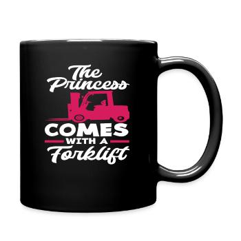 The princess comes with a forklift - Full Colour Mug - black - Right