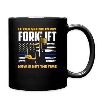 Forklift driver saying funny work - Full Colour Mug - black - Right