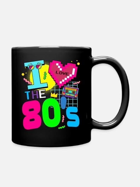 I love the 80s - 80er Jahre Party - 80er Fan - Tasse einfarbig - Schwarz