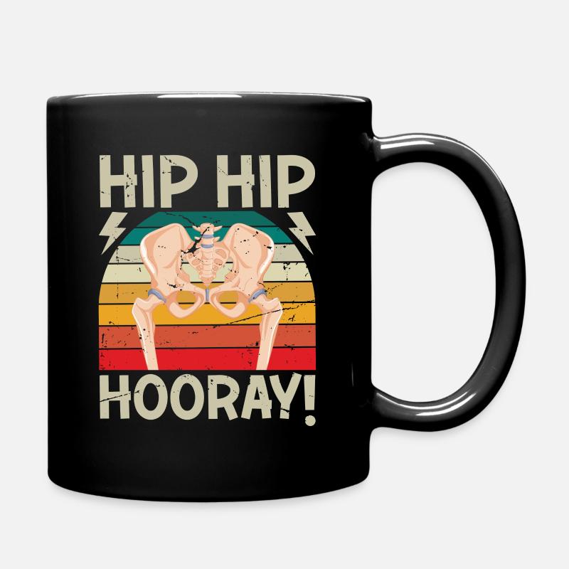 Hip Hip Hooray Hip Replacement Funny Physical Therapy - Full Colour Mug - black