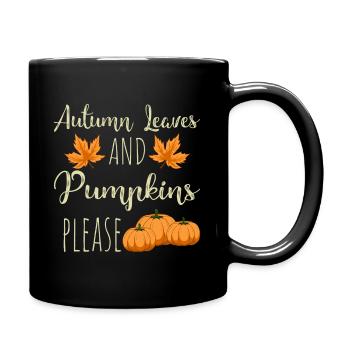 Autumn Leaves Pumpkin Autumn Saying Gift - Full Colour Mug - black - Right