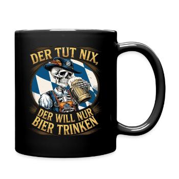 Der Tut Nix, Der Will Nur Bier Trinken - Tasse einfarbig - Schwarz - Rechts