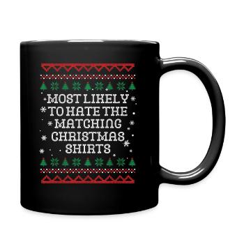 The One Who Hates Matching Outfits Christmas - Full Colour Mug - black - Right