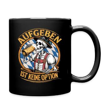 Aufgeben ist keine Option Bier Oktober - Tasse einfarbig - Schwarz - Rechts