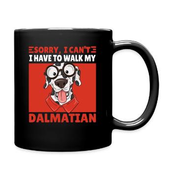 Lustiger Dalmatiner Hund Spruch Geschenk - Tasse einfarbig - Schwarz - Rechts