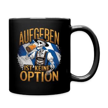 Aufgeben ist keine Option Bier Oktober - Tasse einfarbig - Schwarz - Rechts