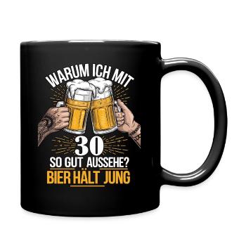 Warum Ich Mit 30 So Gut Aussehe? Bier Hält Jung - Tasse einfarbig - Schwarz - Rechts