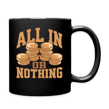All In or Nothing Poker - Full Colour Mug - black - Right