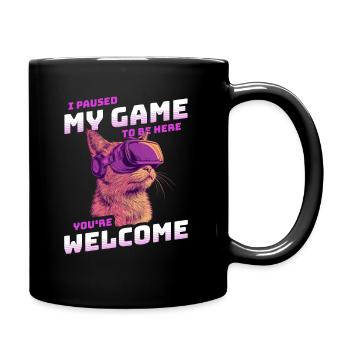 I just paused my game to be here - Katze und VR - Tasse einfarbig - Schwarz - Rechts