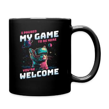 I just paused my game to be here Katze Weltraum VR - Tasse einfarbig - Schwarz - Rechts