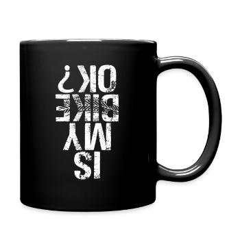 Drôle de motard qui dit : Mon vélo va-t-il bien ? - Mug uni - noir - Droite