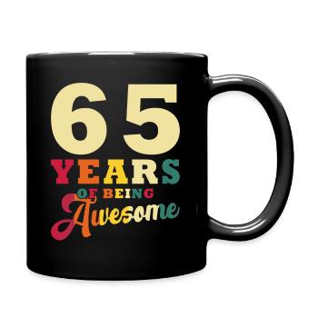 65 Years Of Being Awesome - Full Colour Mug - black - Right