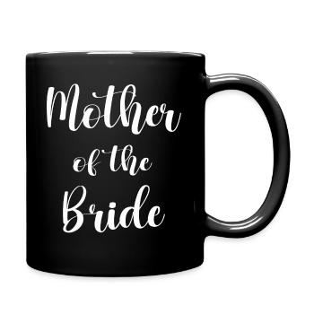 Mother Of The Bride - Tasse einfarbig - Schwarz - Rechts