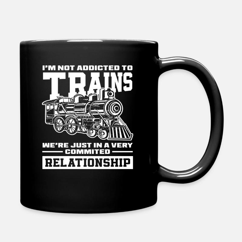 Ich Bin Nicht Süchtig Nach Zügen Sehr Engagierte - Tasse einfarbig - Schwarz