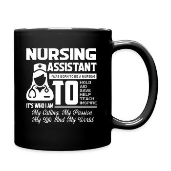 I Was Born To Be A Nursing Assistant - Full Colour Mug - black - Right