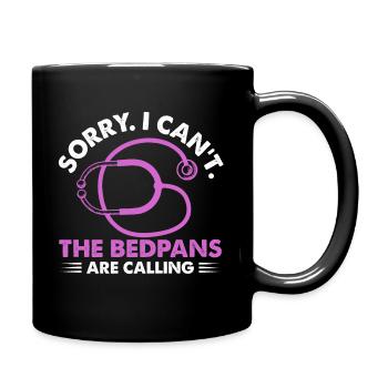 sorry I cant the bedpans are calling Design for a - Full Colour Mug - black - Right