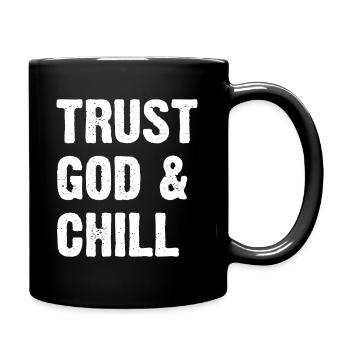 Faites confiance à Dieu et détendez-vous - Mug uni - noir - Droite