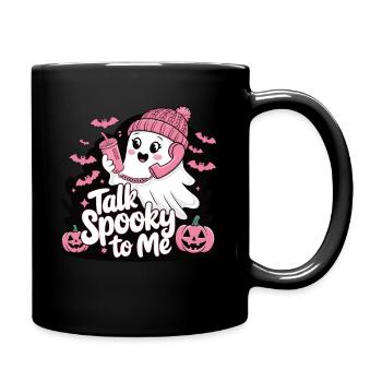Halloween Ghost Funny Talk Spooky To Me - Tasse einfarbig - Schwarz - Rechts