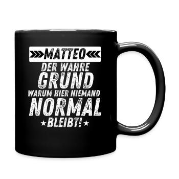 Matteo Der Grund Cooles Fun Shirt Männer Casual - Tasse einfarbig - Schwarz - Rechts