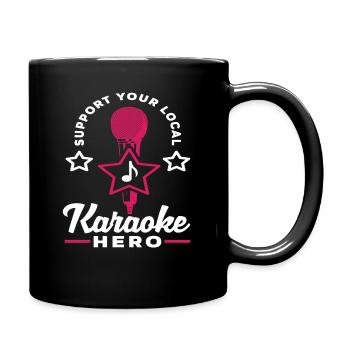 Support Your Local Karaoke Hero - Full Colour Mug - black - Right