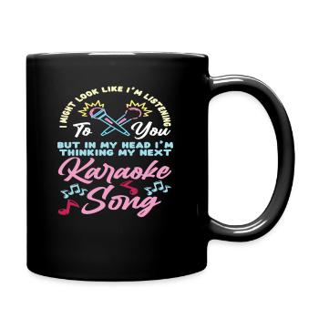 I'm thinking about my next karaoke song - Full Colour Mug - black - Right