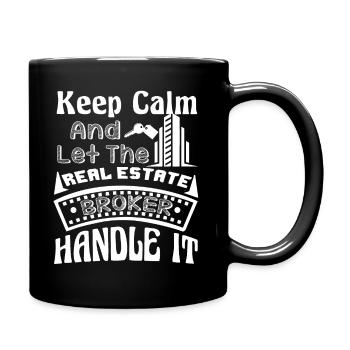 Let Real Estate Broker Handle It - Full Colour Mug - black - Right