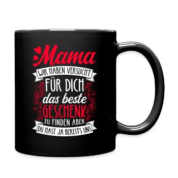 Muttertag Beste Mama Ehefrau Familienliebe Lieblin - Tasse einfarbig - Schwarz - Rechts