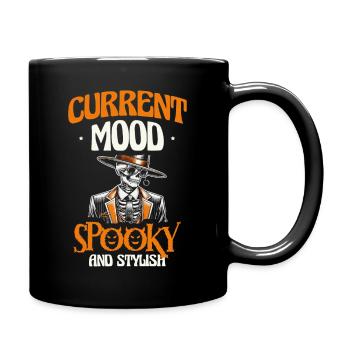 Current mood creepy and stylish, Halloween - Full Colour Mug - black - Right