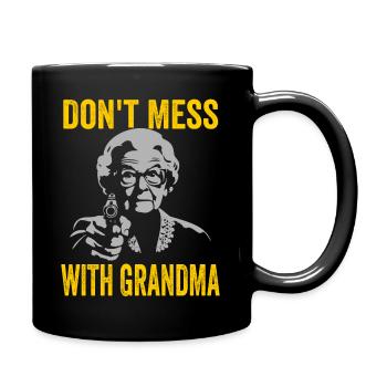 Don't Mess with Grandma - Full Colour Mug - black - Right