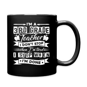 3rd Grade Teacher I'm A 3rd Grade Teacher - Full Colour Mug - black - Right