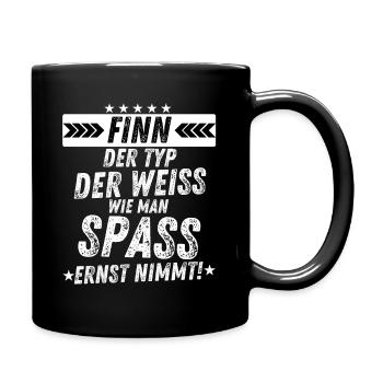FINN der weiß wie man spaß ernst nimmt humor - Tasse einfarbig - Schwarz - Rechts