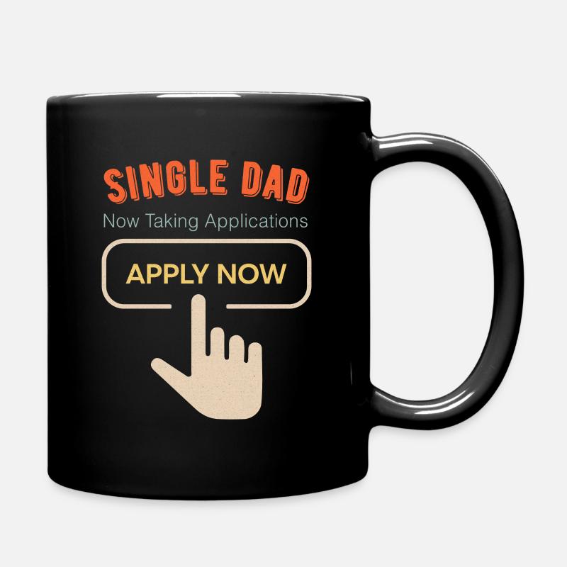 Single Dad funny cool - Tasse einfarbig - Schwarz