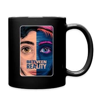 BETWEEN REALITY - Full Colour Mug - black - Right