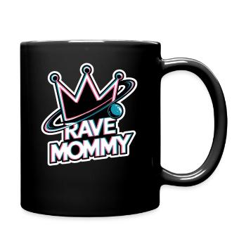RAVE MOMMY - Full Colour Mug - black - Right