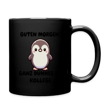 Pinguin - lustiger Spruch - Tasse einfarbig - Schwarz - Rechts