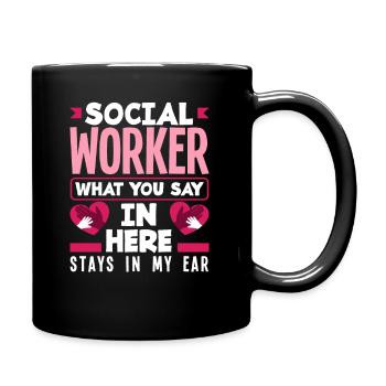 Social worker What you say here stays in my - Full Colour Mug - black - Right