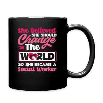 She believed she was going to change the world - Full Colour Mug - black - Right