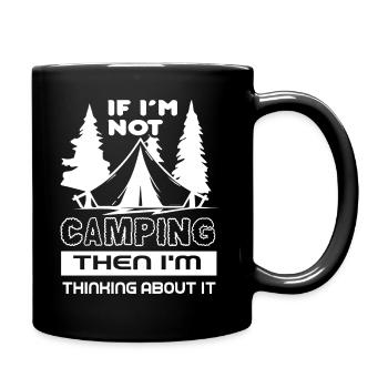 Thinking About Camping - Full Colour Mug - black - Right