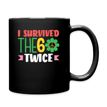 I survived the 60s twice - Full Colour Mug - black - Right