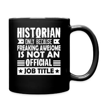 Historian Historian Job Title - Full Colour Mug - black - Right