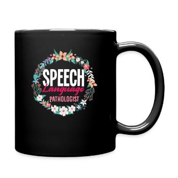 Speech Language Pathologist Blumenkranz - Tasse einfarbig - Schwarz - Rechts