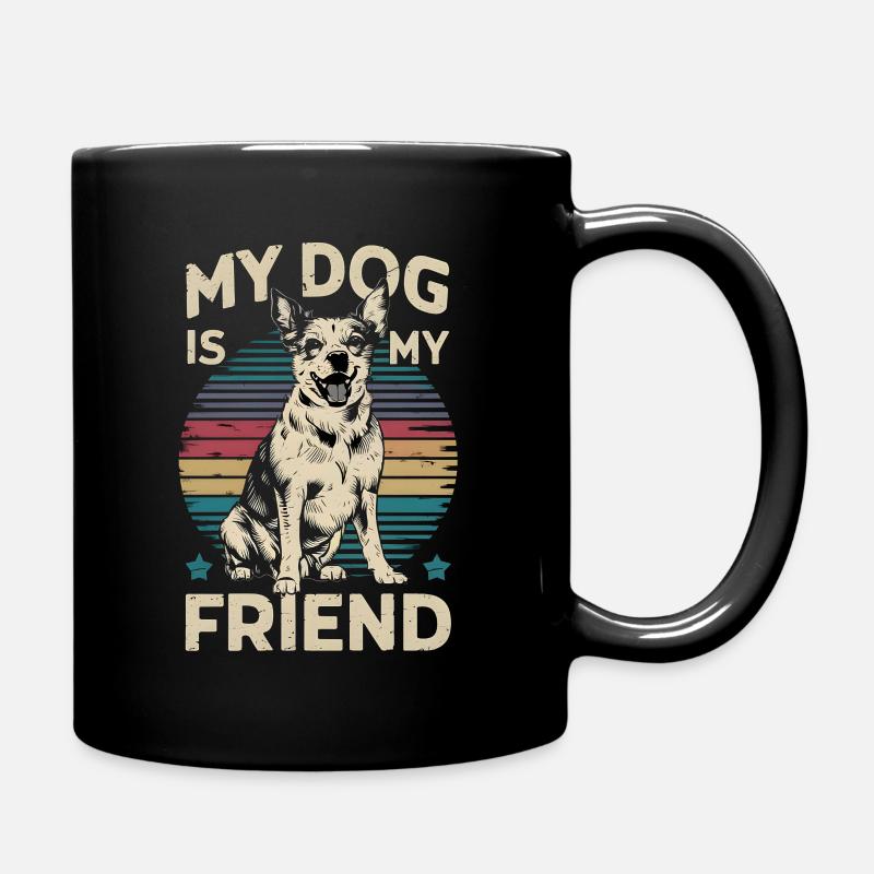 Mein Hund ist mein Freund - Tasse einfarbig - Schwarz
